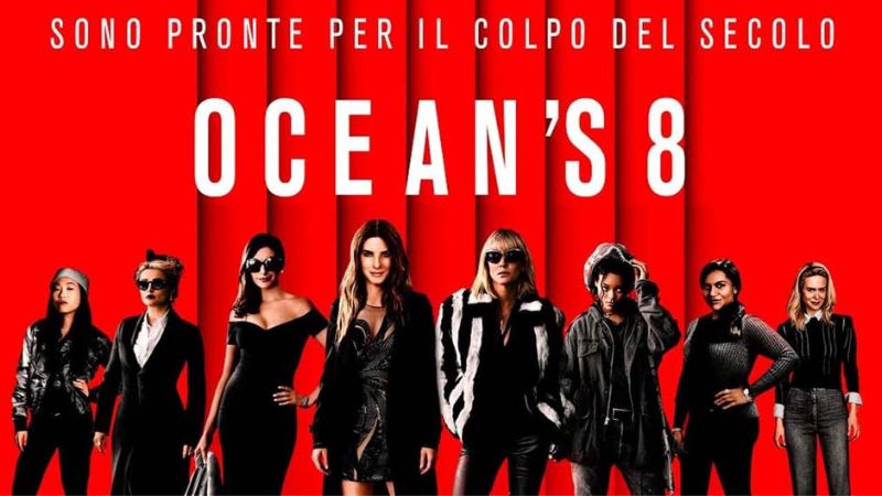 Ocean’s 8 - Băng cướp thế kỷ: Đẳng cấp quý cô