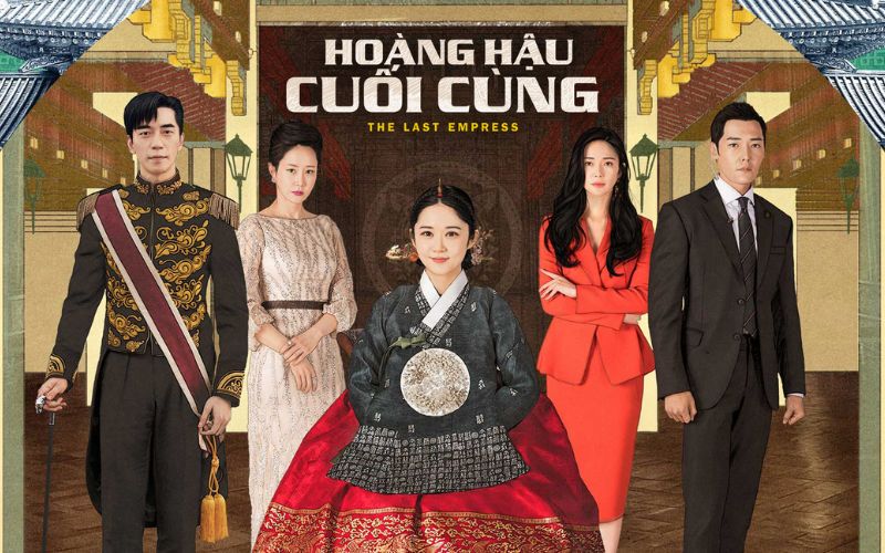 The Last Empress - Hoàng hậu cuối cùng